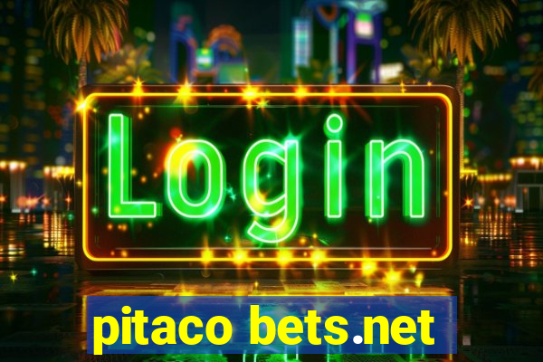 pitaco bets.net